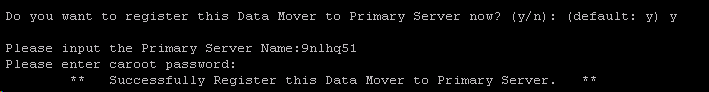 Installation Script: Register Data Mover Server with the Primary Server