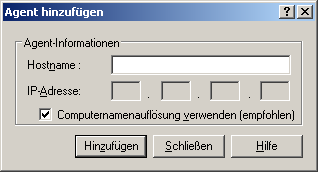 Dialogfeld "Agent hinzufügen"