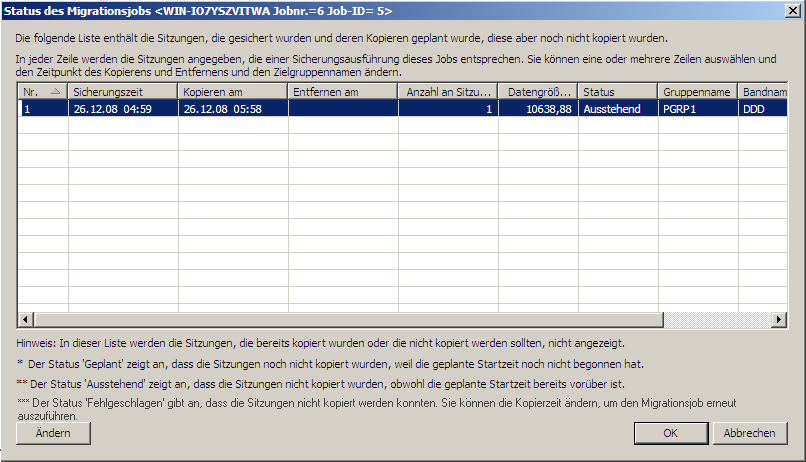 Dialogfeld "Status des Migrationsjobs" - Schaltfläche "Ändern" ausgewählt.