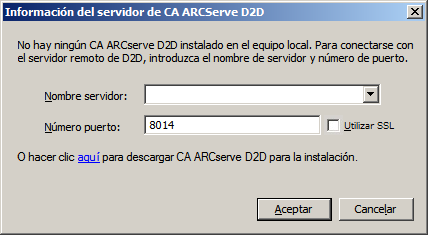 Cuadro de diálogo Información del servidor de CA ARCserve D2D. Mediante este cuadro de diálogo, puede iniciar sesión en otro servidor de ARCserve para abrir CA ARCserve D2D, o haga clic aquí para descargar e instalar CA ARCserve D2D.