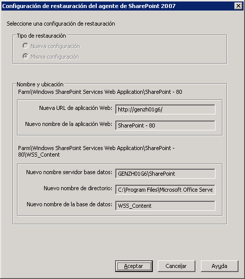 Cuadro de diálogo Configuración de restauración del agente de SharePoint 2007