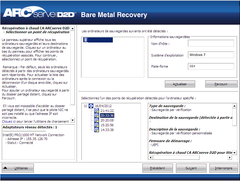 Boîte de dialogue Récupération à chaud - Spécifier un point de récupération - Informations remplies