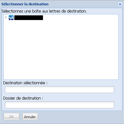 Sélectionnez la boîte de dialogue Destination.