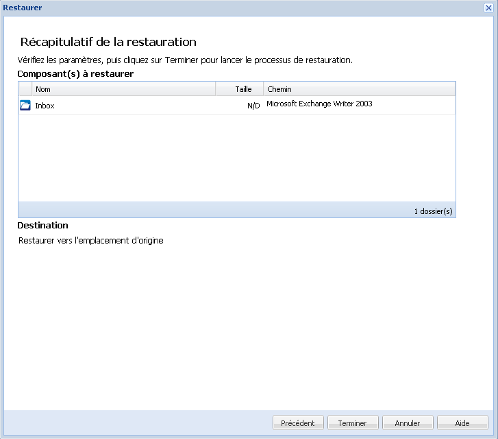 Boîte de dialogue Récapitulatif de la restauration