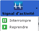 Interruption et reprise du signal d'activité dans la barre d'outils.