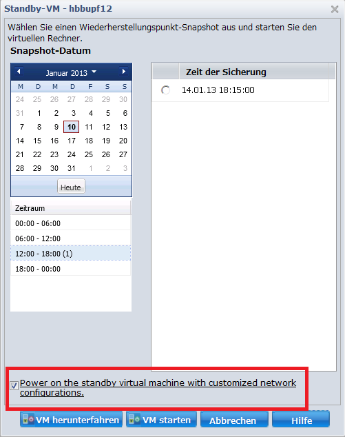Dialogfeld "Standby-VM". Die Option "Power on the standby virtual machine with customized network configuration" (Virtuellen Rechner mit benutzerdefinierter Netzwerkkonfiguration einschalten) ist hervorgehoben.
