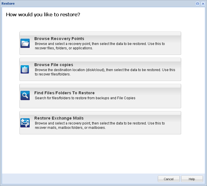 Dialog for selecting a restore method