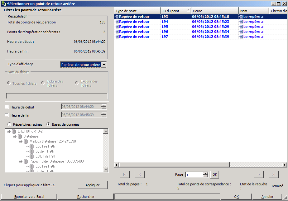 Sélectionner un point de retour arrière pour le scénario Exchange