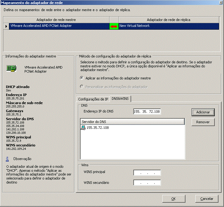 Especificar os adaptadores de rede mestre e de réplica