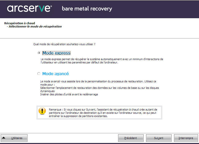 Boîte de dialogue Récupération à chaud - Spécifier un mode de récupération
