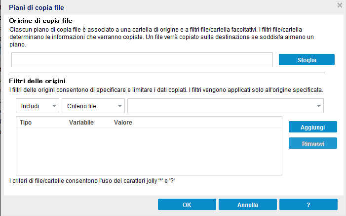 Criteri di copia file - Origini e filtri - Copia file