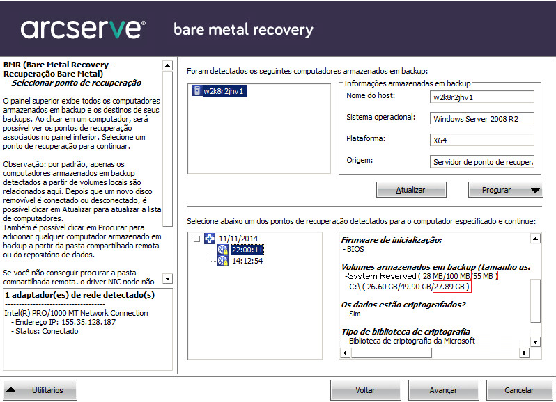 informações preenchidas -Recuperação Bare Metal - Especificar um ponto de recuperação.