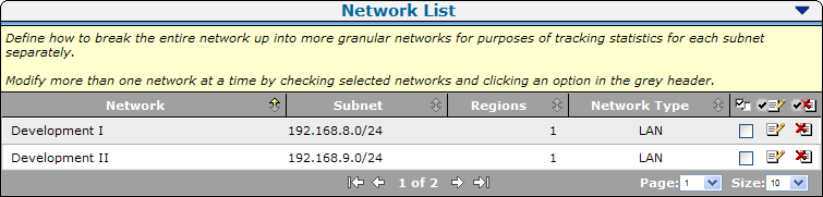 Use the Network List to manage the list of client networks that the management console monitors.
