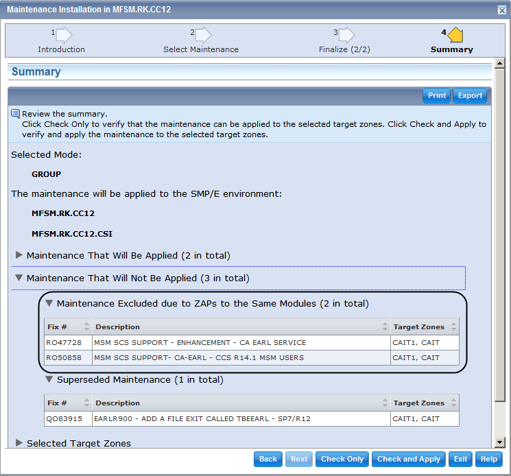 This picture shows ZAPs listed on the Summary step of the maintenance wizard.