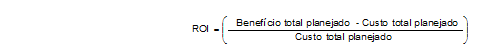 Esta fórmula mostra como calcular o ROI