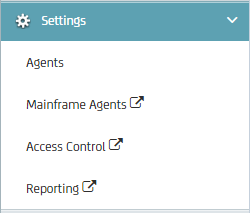 Settings expands to show Agents, Mainframe Agents, Access Control, and Reporting.