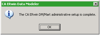 ERwin Mart Administrative Setup Complete Message Dialog