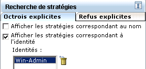Une recherche par identité renvoie toutes les stratégies dans lesquelles cet utilisateur est répertorié en tant qu'identité.