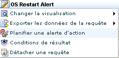 Sélectionnez Planifier une alerte d'action dans la liste déroulante Alerte de redémarrage SE.