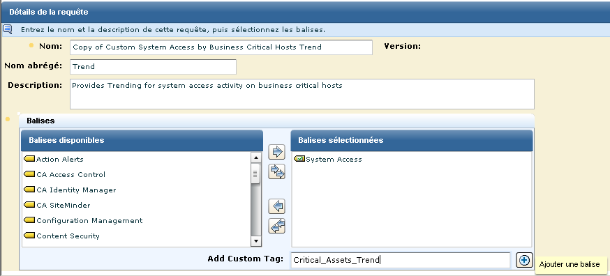 Saisissez Critical_Hosts_Trend comme balise personnalisée.