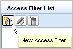 The New Access Filter putton is the first button under the Access Filter List.