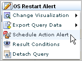 Select Schedule Action Alert from the OS Restart Alert drop-down list.