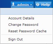 The menu under your user name contains the options "Account Details, "Change Password" and "Reset Password Cache"