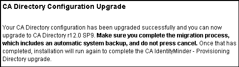 A message appears to provide the next steps in CA Directory upgrade.