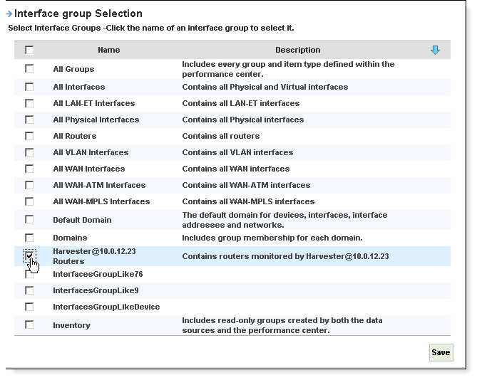 Use the Interfacre Group Selection dialog to select interface groups.