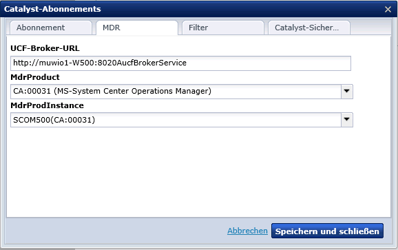 Das Feld "UCF-Broker-URL" ist für Felder auf der Registerkarte "Abonnement" erforderlich.
