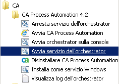 Dal menu Start, selezionare CA, CA Process Automation 4.2, Avvia servizio dell'orchestrator.