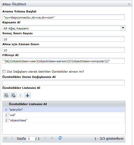 Kullanıcı Alma işleci alma kriterleri