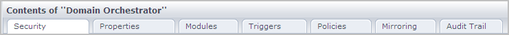 The same tabs appear for the Orchestrator Host and the Orchestrator touchpoint, although different settings are allowed in each.