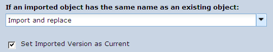 Import and Replace option on the Import dialog
