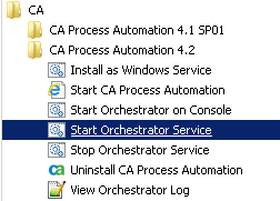 From the Start menu, select CA, CA Process Automation 4.2, Start Orchestrator Service.