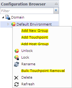 the right-click menu for Default Environment includes commands to add a new touchpoint, touchpoint group, and host group. Also  existing is a command to remove touchpoints in bulk.