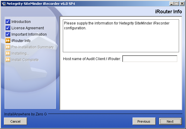 SiteMinder Installation iRouter Info Dialog