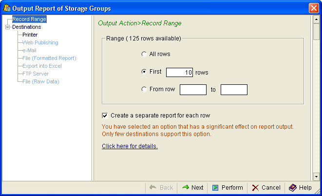 This illustration is a screen shot example of the Output Action, Record Range page of the Output Report Wizard.