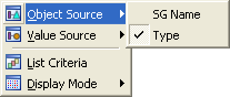 This illustration is a screen shot example of the Object Source options available from the List menu in the List object view window menu bar.