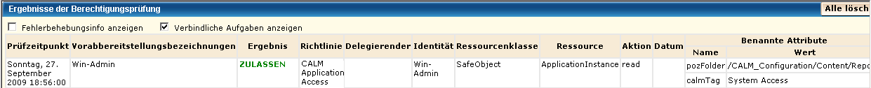 Das Ergebnis ALLOW gibt an, dass die Berechtigungsprüfung erfolgreich verlaufen ist.
