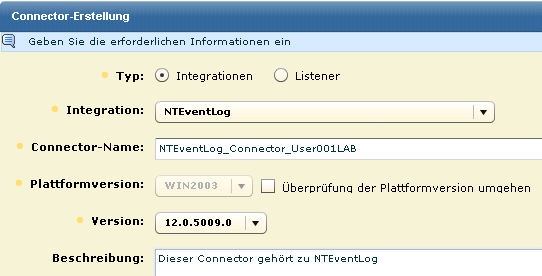 Wählen Sie NTEventLog als Integration. Geben Sie einen eindeutigen Connector-Namen an, indem Sie den Zielhostnamen für die hostbasierte Protokollerfassung anhängen.
