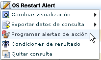 Seleccione Programar alertas de acción en la lista desplegable de la alerta de reinicio del SO.