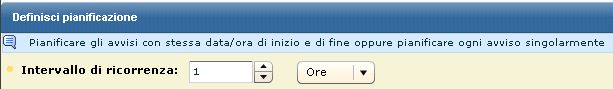 Selezionare 1 come intervallo di ricorrenza e le ore come unità di misura.