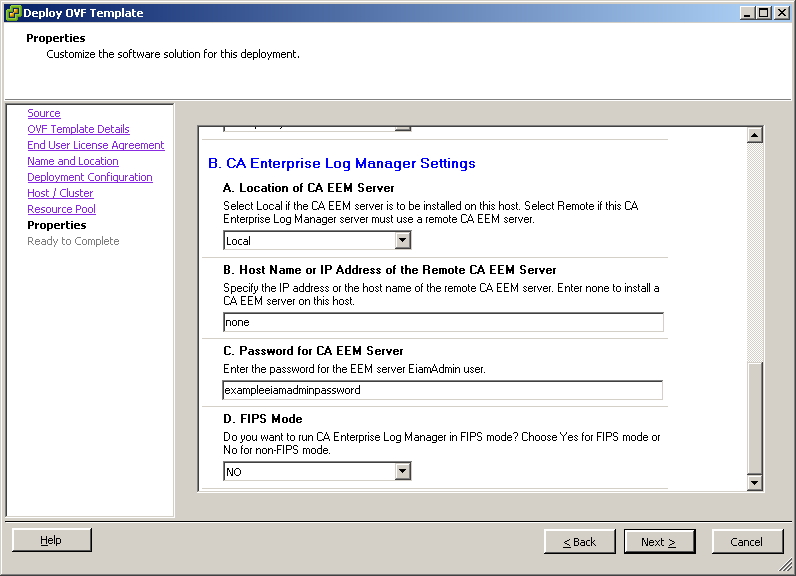 In the CA Enterprise Log Manager Settings frame of the Properties page, enter the values for each CA Enterprise Log Manager setting.