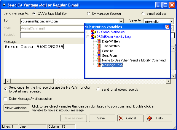 This illustration is a screen shot example of the email dialog displayed by the Send CA Vantage Mail or Regular E-mail page of the Message Automation wizard. Where variable %%HLOTXT%% has been copied to the cursor position in the message text field.