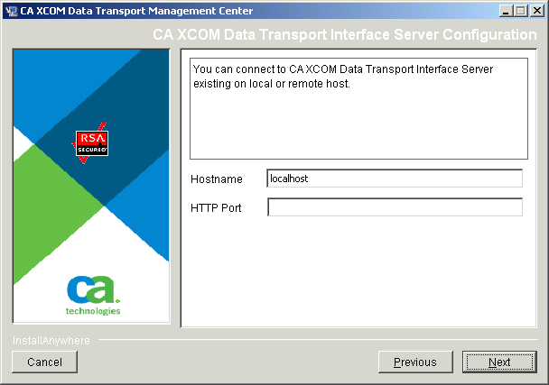 The dialog prompts you for the configuration information of an existing CA XCOM Interface Server.