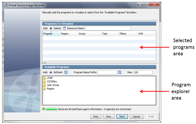 The CICS Programs to virtualize selection panel has two main areas.