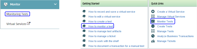 Maps Monitoring Tests in left pane to the corresponding links in Getting Started and Quick Links.